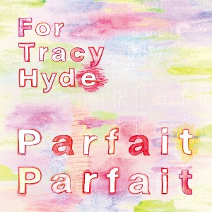 For Tracy Hyde, RAY / Parfait Parfait (Vinyl, 7&quot; Single, Red Colored, Limited Edition, JPN Import) *2-3일 이내 발송 가능.