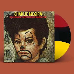 Charlie Megira / Da Abtomatic Meisterzinger Mambo Chic (Vinyl, Mambo Tri-Colored, Reissue, Numero Group NUM912)*한정할인, 2-3일 이내 발송 가능.