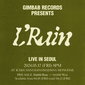 [Pre-Sale 사전예매, 한정할인 ] 05월 17일 (금) L&#039;Rain Live In Seoul 로레인 내한공연  *티켓은 사전에 배송되지 않습니다. 당일 공연장 수령*