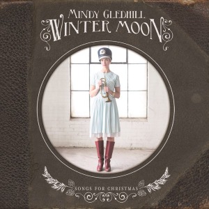Mindy Gledhill / Winter Moon (Songs For Christmas) (Vinyl, Die-Cut Sleeve) (2-3일 이내 발송 가능)