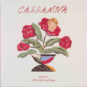 Sunset Rollercoaster / Cassa Nova 卡薩諾瓦 (Vinyl, Burgundy Colored)*2-3일 이내 발송 가능.