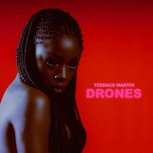Terrace Martin /Drones (Vinyl, 2LP, Red Colored, Gatefold Sleeve) *2-3일 이내 발송.