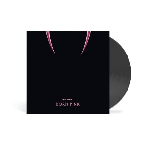 Blackpink 블랙핑크/ Born Pink (Vinyl, Black Ice Colored, International Exclusive Edition) *주문 즉시 발송.